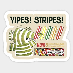 YIPES! STRIPES! Beech-Nut Fruit Stripe Gum Sticker